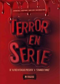 Produktbild: Terror en serie : de "Alfred Hitchcock presenta" a "Stranger things"