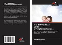 Produktbild: ISO 27001:2022 Guida all'implementazione