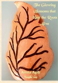 Produktbild: The Glowing Blossoms That Kept the Roots Alive