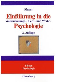 Produktbild: Einf&uuml;hrung in die Wahrnehmungs-, Lern- und Werbe-Psychologie