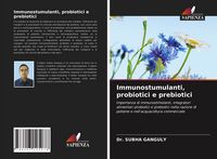 Produktbild: Immunostumulanti, probiotici e prebiotici