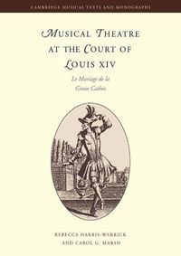 Produktbild: Musical Theatre at the Court of Louis XIV