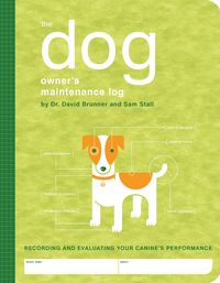 Produktbild: The Dog Owner's Maintenance Log