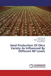 Produktbild: Seed Production Of Okra Variety As Influenced By Different NP Levels