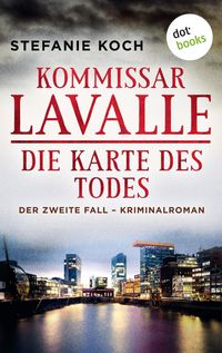 Produktbild: Kommissar Lavalle - Der zweite Fall: Die Karte des Todes