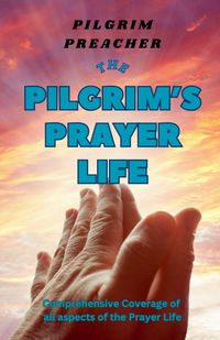 Produktbild: The Pilgrim's Prayer Life