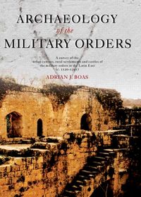 Produktbild: Boas, A: Archaeology of the Military Orders