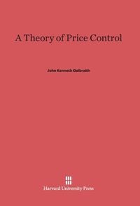 Produktbild: A Theory of Price Control