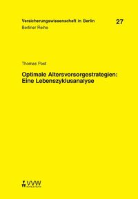 Bild vom Artikel Optimale Altersvorsorgestrategien: Eine Lebenszyklusanalyse vom Autor Thomas Post