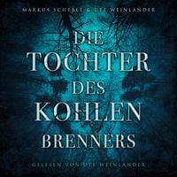 Produktbild: Die Tochter des Kohlenbrenners