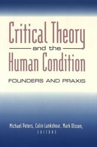 Produktbild: Critical Theory and the Human Condition