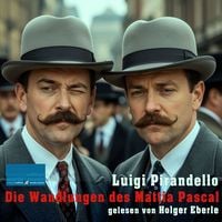 Produktbild: Die Wandlungen des Mattia Pascal