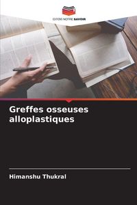 Produktbild: Greffes osseuses alloplastiques
