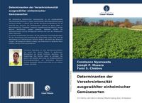 Produktbild: Determinanten der Verzehrsintensit&auml;t ausgew&auml;hlter einheimischer Gem&uuml;sesorten