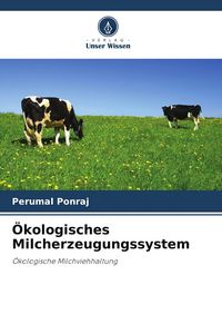 Produktbild: &Ouml;kologisches Milcherzeugungssystem