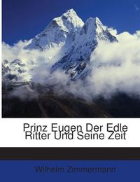 Produktbild: Zimmermann, W: GER-PRINZ EUGEN DER EDLE RITTE