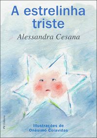 Produktbild: A Triste Estrelinha