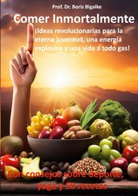 Produktbild: Comer inmortalmente
