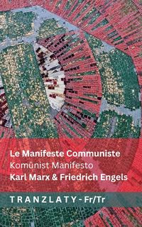 Produktbild: Le Manifeste Communiste / Kom&uuml;nist Manifesto