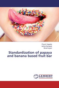Produktbild: Standardization of papaya and banana based fruit bar