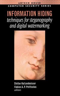 Produktbild: Information Hiding Techniques for Steganography and Digital Watermarking