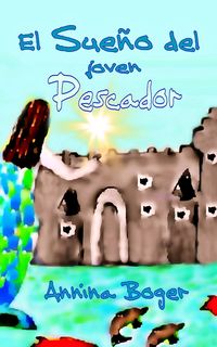 Produktbild: El Sue&ntilde;o del joven Pescador