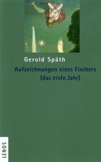 Produktbild: Aufzeichnungen eines Fischers (das erste Jahr)