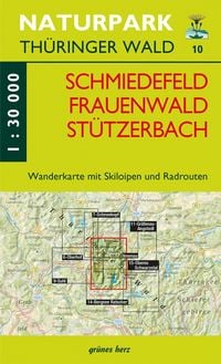 Produktbild: Naturpark Thüringer Wald 10. Schmiedefeld, Frauenwald, Stützerbach 1 : 30 000 Wanderkarte