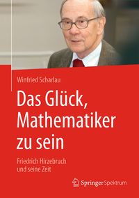 Produktbild: Das Gl&uuml;ck, Mathematiker zu sein