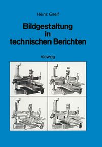 Produktbild: Bildgestaltung in technischen Berichten