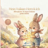 Produktbild: Mein Herzvulkan & Ich