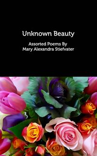 Bild vom Artikel Unknown Beauty vom Autor Mary Alexandra Stiefvater