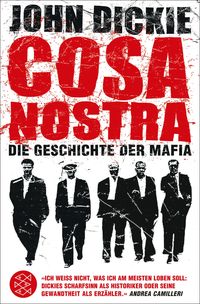 Bild vom Artikel Cosa Nostra vom Autor John Dickie