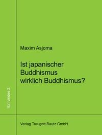 Produktbild: Ist japanischer Buddhismus wirklich Buddhismus?