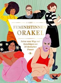 Laurence King Verlag - Feministinnen-Orakel