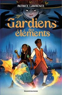 Produktbild: Gardiens des &eacute;l&eacute;ments, Tome 01