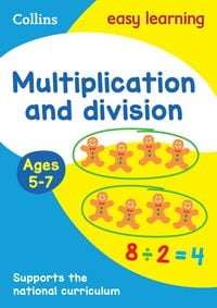 Produktbild: Collins Easy Learning Age 5-7 -- Multiplication and Division Ages 5-7: New Edition