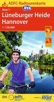 Produktbild: ADFC-Radtourenkarte 7 L&uuml;neburger Heide /Hannover 1:150.000, rei&szlig;- und wetterfest, E-Bike geeignet, GPS-Tracks Download