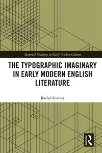 Produktbild: The Typographic Imaginary in Early Modern English Literature