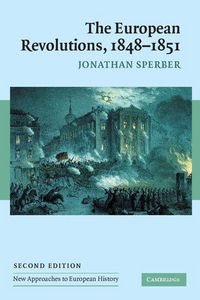 Produktbild: The European Revolutions, 1848-1851