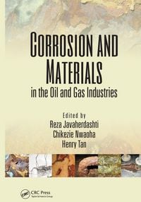 Produktbild: Corrosion and Materials in the Oil and Gas Industries