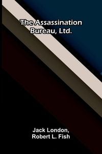 Produktbild: The Assassination Bureau, Ltd.