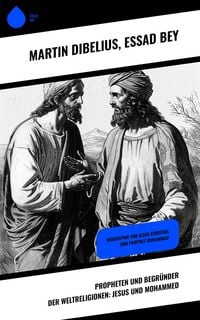 Produktbild: Propheten und Begr&uuml;nder der Weltreligionen: Jesus und Mohammed