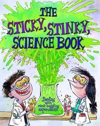 Produktbild: The Sticky, Stinky Science Book