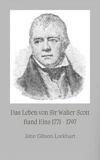 Produktbild: Das Leben von Sir Walter Scott