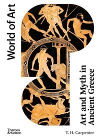 Produktbild: Art and Myth in Ancient Greece (World of Art)