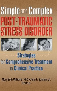 Produktbild: Simple and Complex Post-Traumatic Stress Disorder