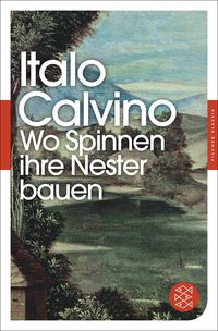 Bild vom Artikel Wo Spinnen ihre Nester bauen vom Autor Italo Calvino