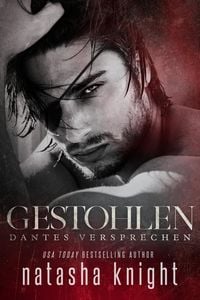 Produktbild: Gestohlen: Dantes Versprechen