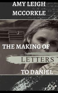 Produktbild: The Making of Letters to Daniel